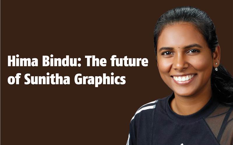 Hima Bindu: The future of Sunitha Graphics - The Noel D'Cunha Sunday Column